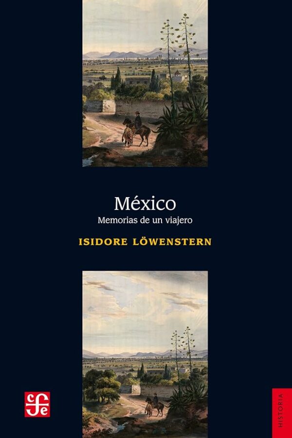 México, memorias de un viajero