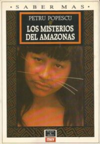 Los misterios del Amazonas