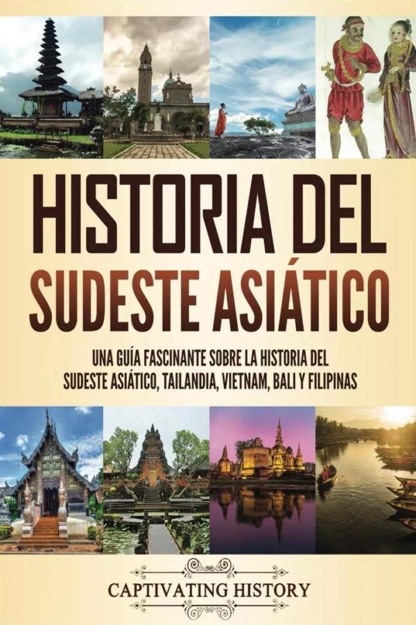 Historia del Sudeste Asiático