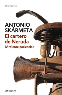 Ardiente paciencia, El cartero de Neruda