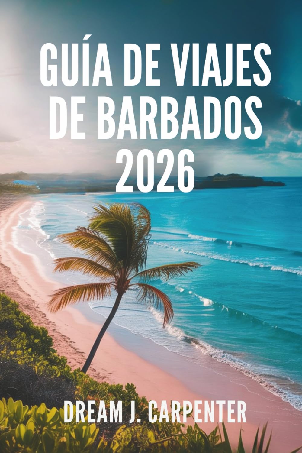 Guía De Viajes De Barbados