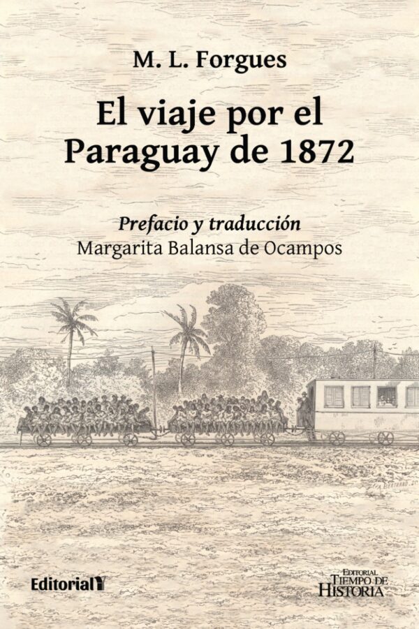 El viaje por el Paraguay de 1872