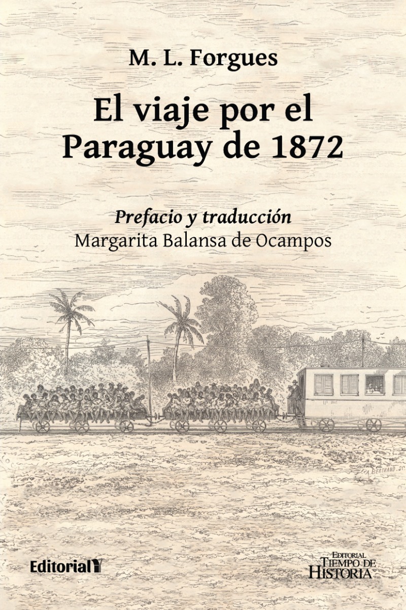El viaje por el Paraguay de 1872
