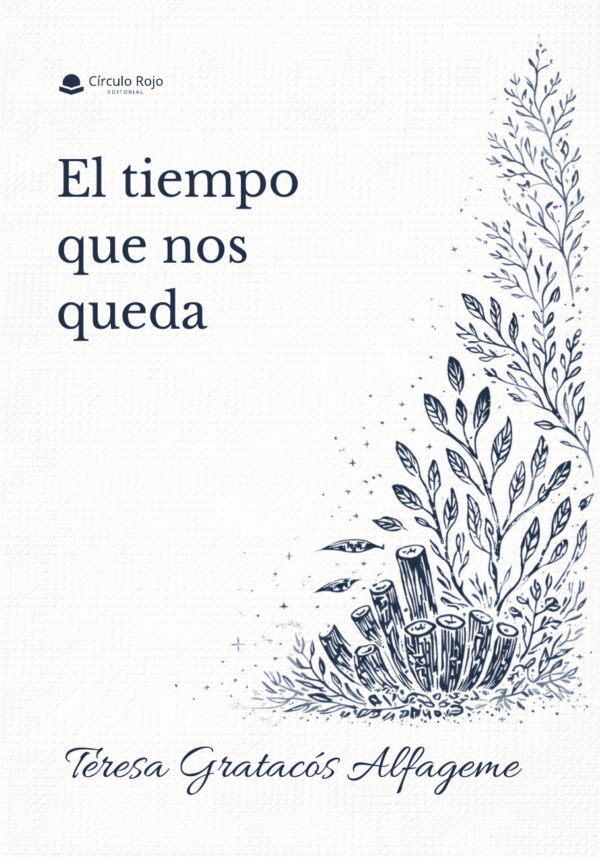 El tiempo que nos queda
